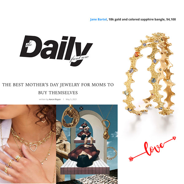 Daily Front Row headline article featuring 18k gold textured ocean inspired gold bangle bracelets set with cast in place colored sapphired. Ocean inspired jewelry by Jane Bartel Jewelry. Crafted with ethically sourced recycled gold and gemstones.
